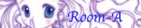 Room-A �`����ݕ����`